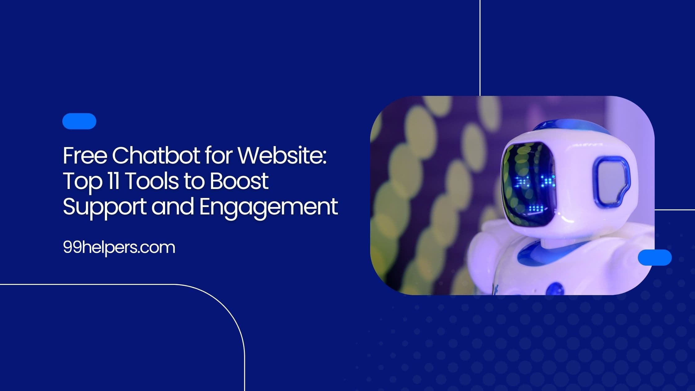 Free Chatbot for Website: Top 11 Tools to Boost Support and Engagement