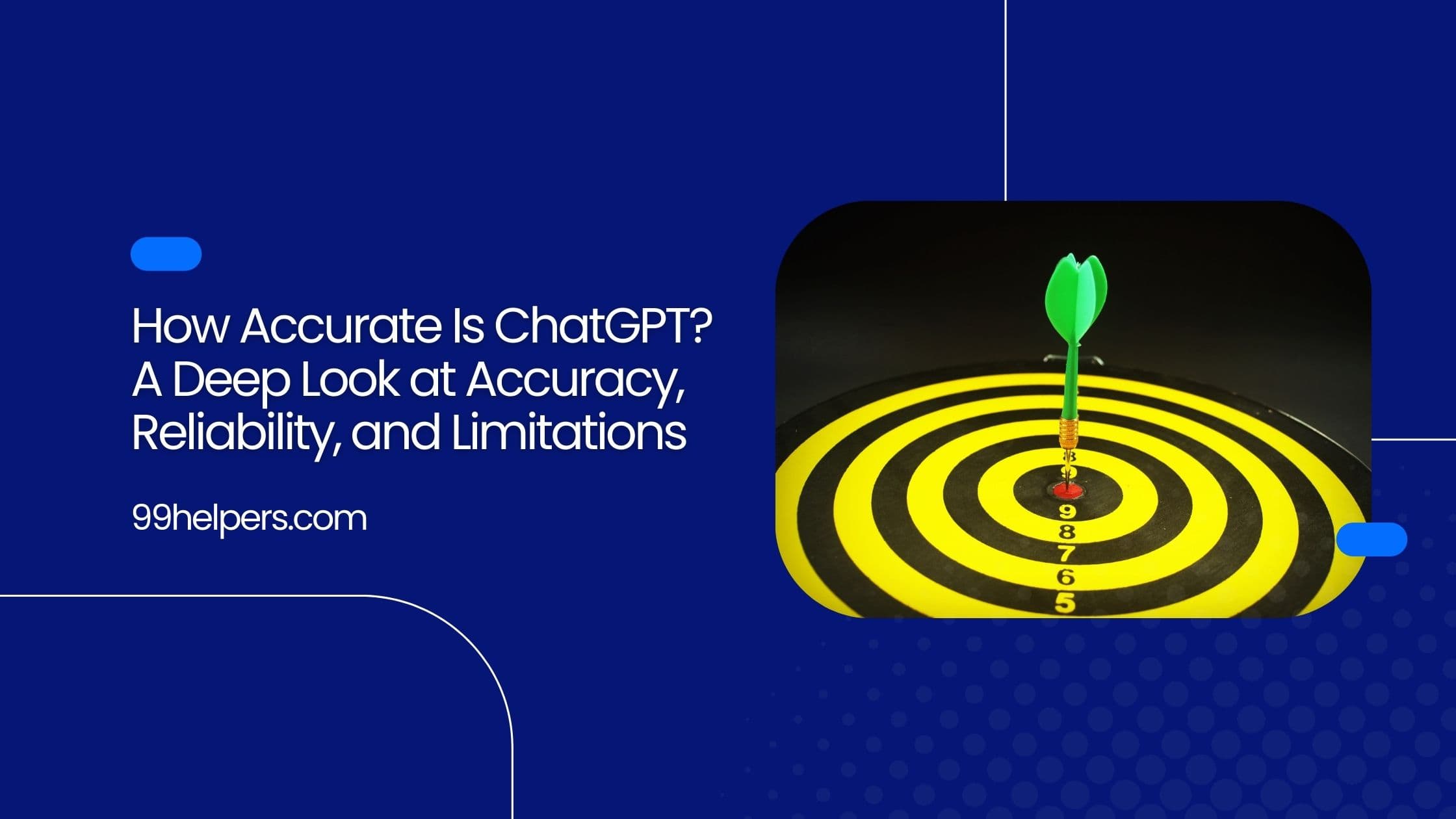 How Accurate Is ChatGPT? A Deep Look at Accuracy, Reliability, and Limitations