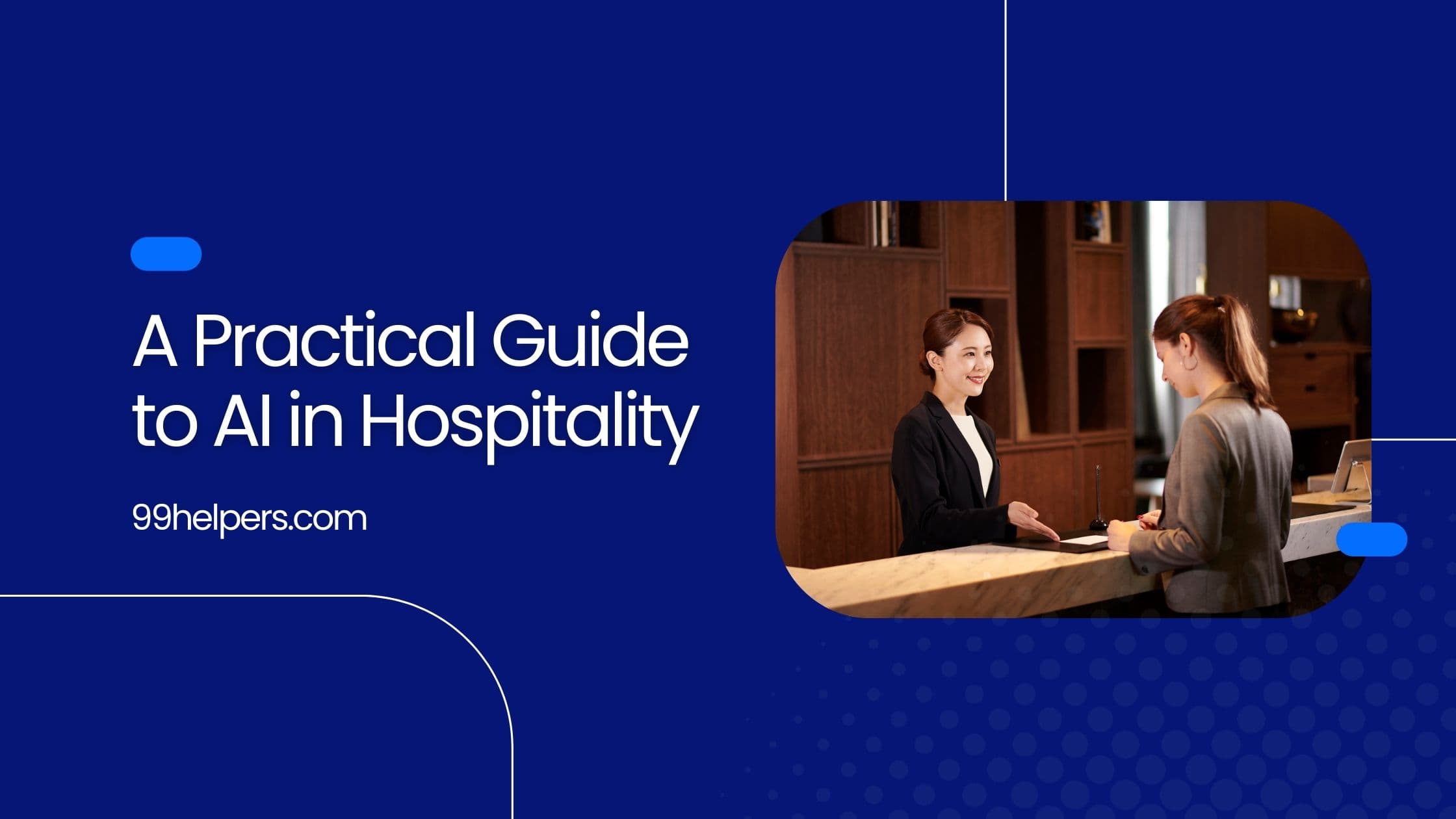 A Practical Guide to AI in Hospitality