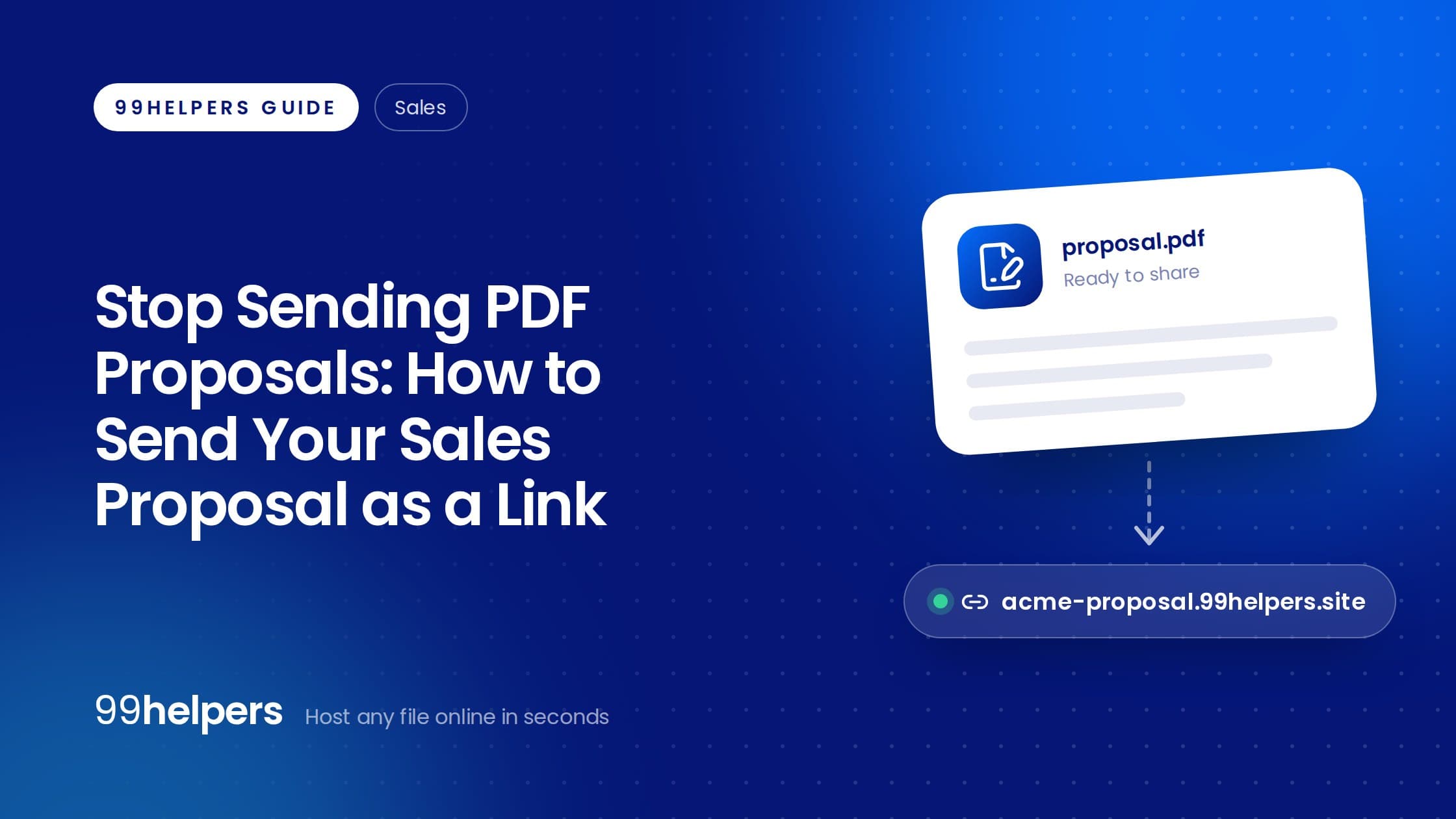 Stop Sending PDF Proposals: How to Send Your Sales Proposal as a Link